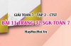 Giải bài 11 trang 32 Toán 7 Tập 2 SGK Chân trời sáng tạo Giải bài 11 trang 32 Toán 7 Tập 2 SGK Chân trời sáng tạo